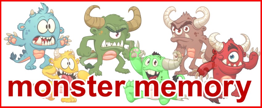 Monster memory